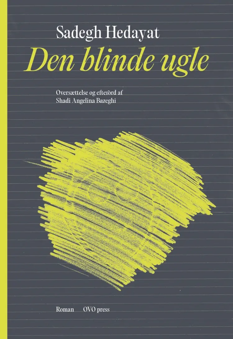 Den blinde ugle af Sadegh Hedayat