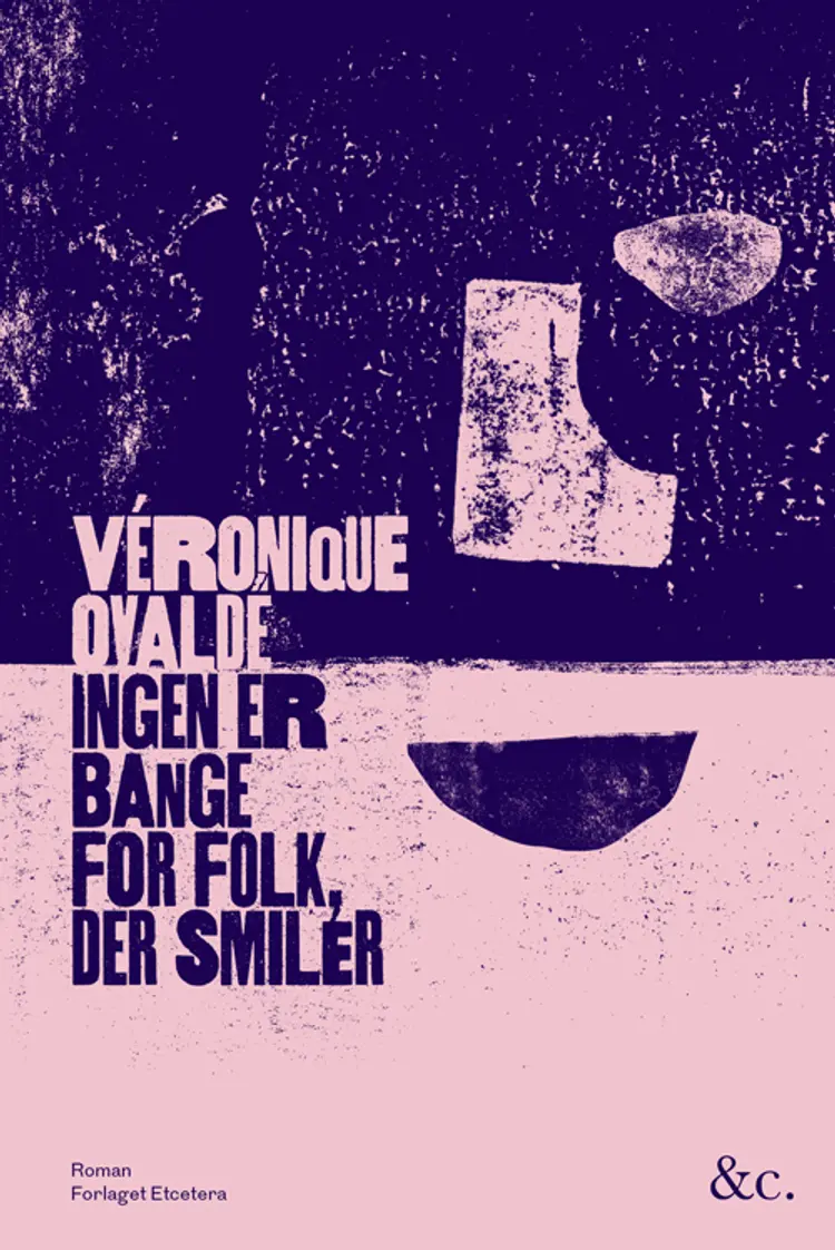 Ingen er bange for folk, der smiler af Véronique Ovaldé