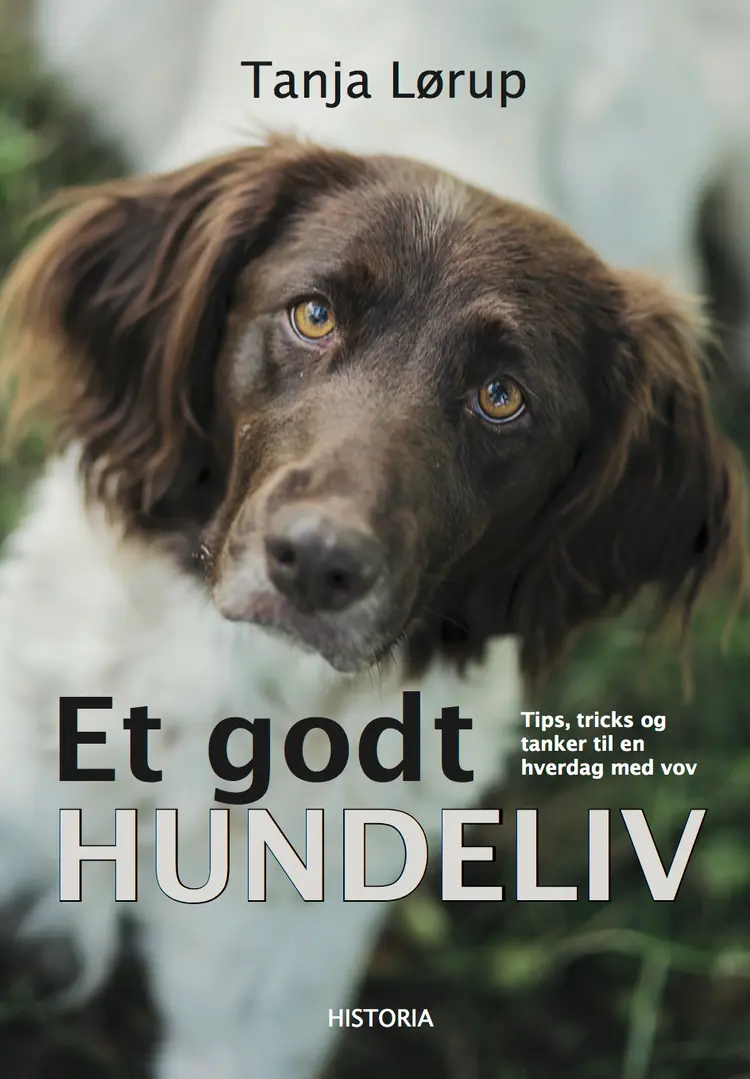 Et godt hundeliv af Tanja Lørup