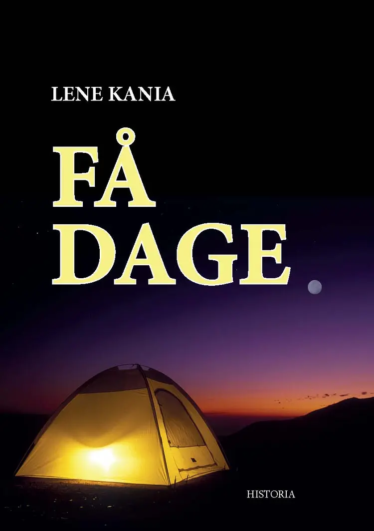 Få dage af Lene Kania