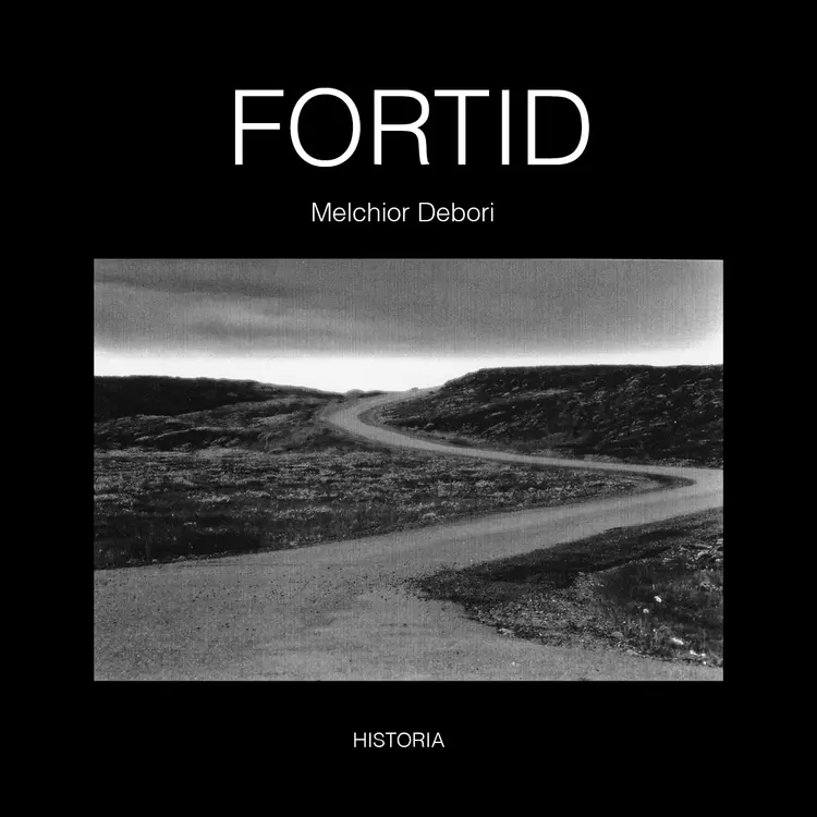 Fortid af Melchior Debori