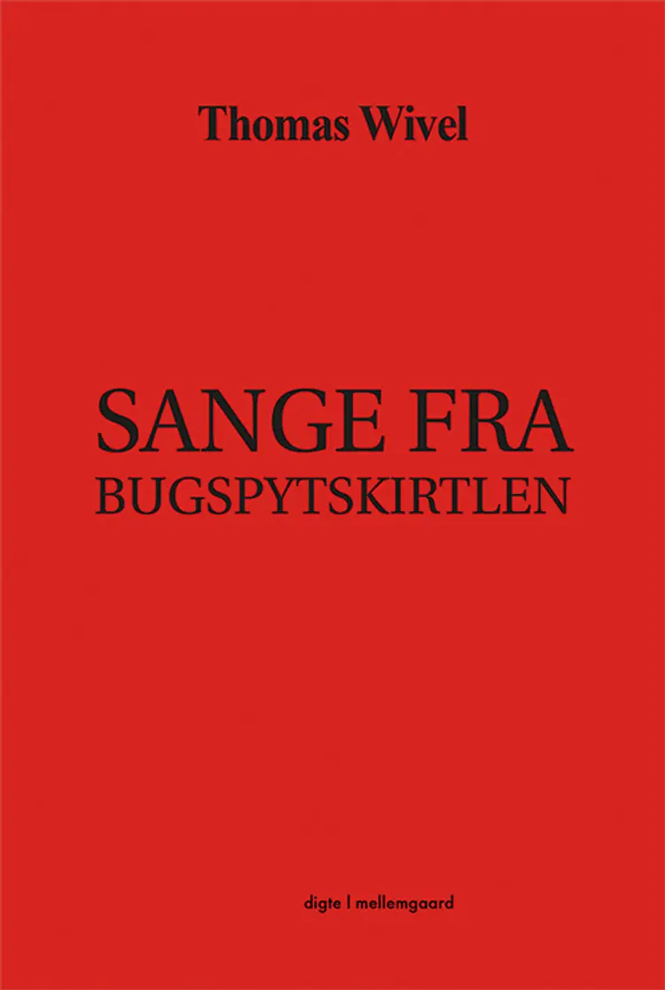 Sange fra bugspytkirtlen af Thomas Wivel