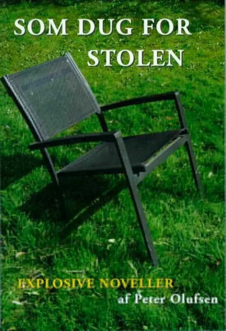 Som dug for stolen af Peter Olufsen
