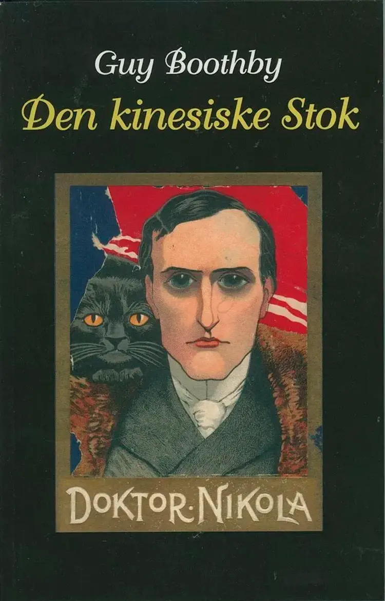 Den kinesiske stok af Guy Boothby