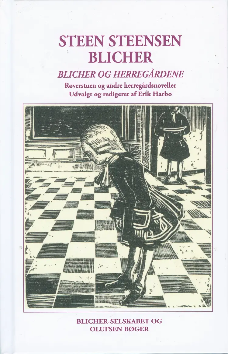 Blicher og Herregårdene af Steen Steensen Blicher