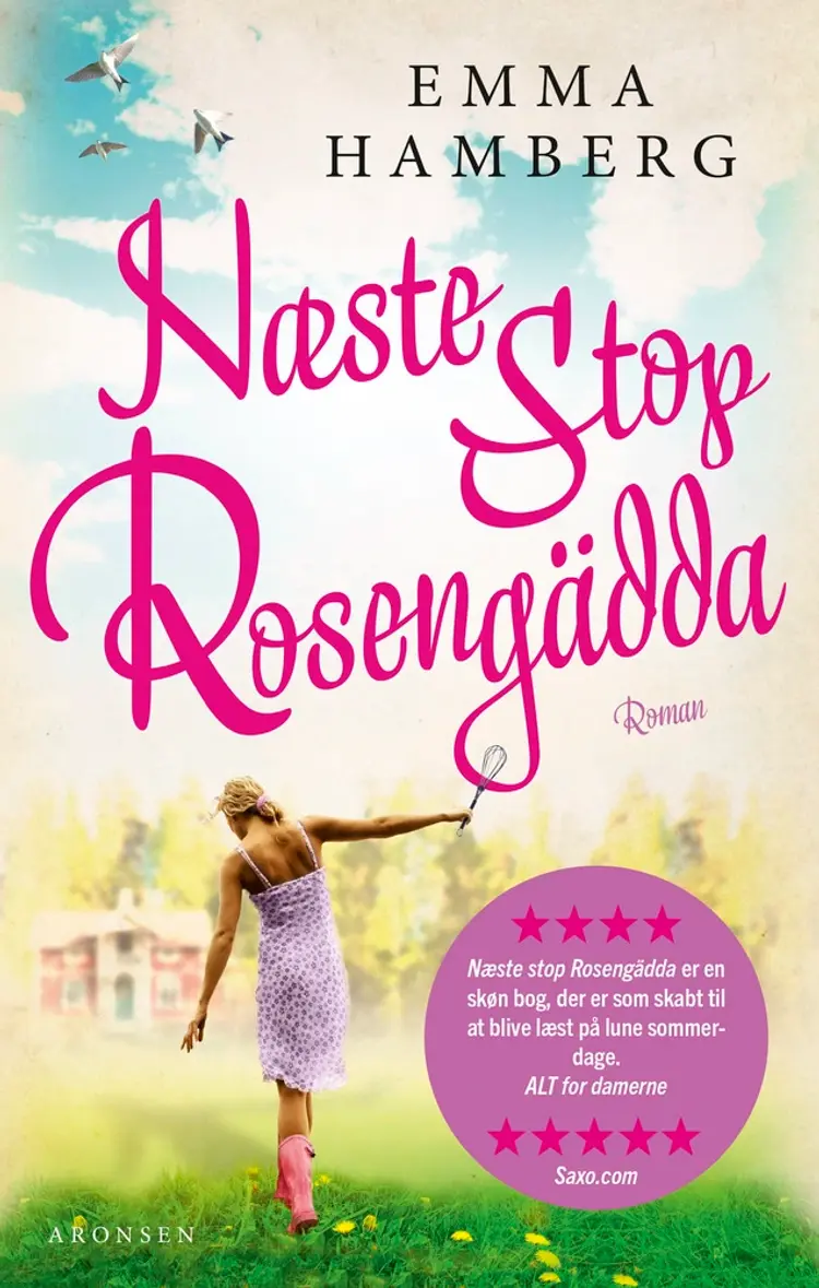 Næste stop Rosengädda! af Emma Hamberg