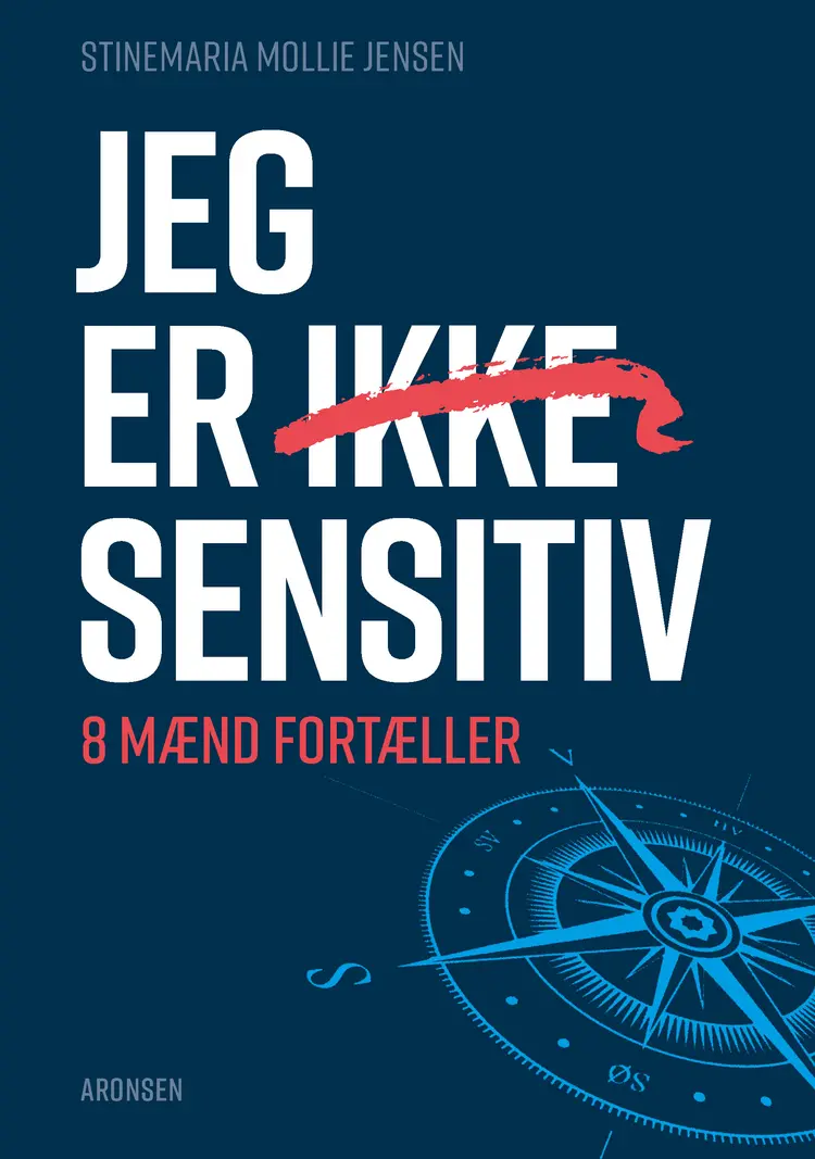 Jeg er (ikke) sensitiv af Stinemaria Mollie Jensen
