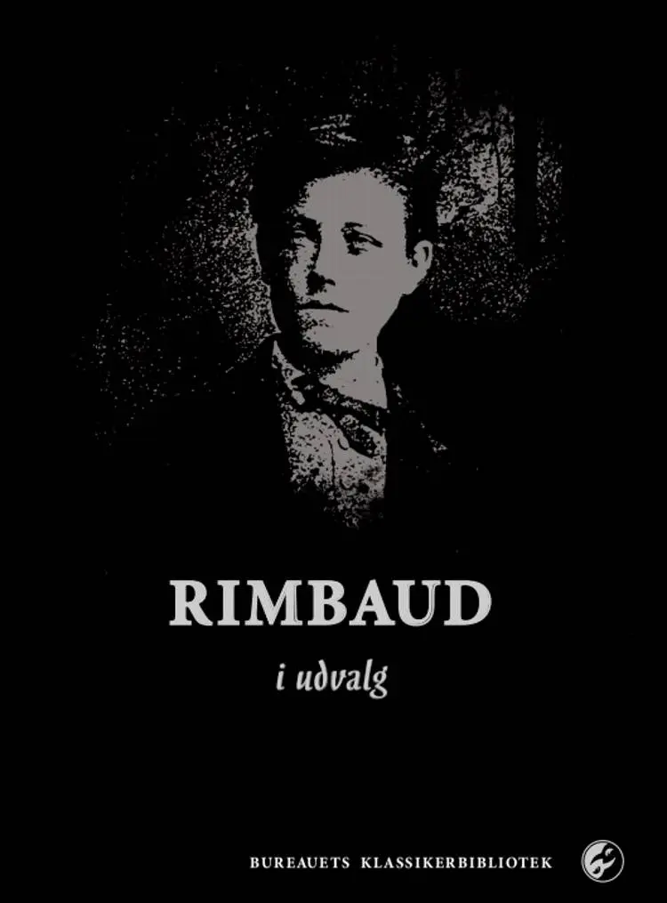 Rimbaud i udvalg af Arthur Rimbaud