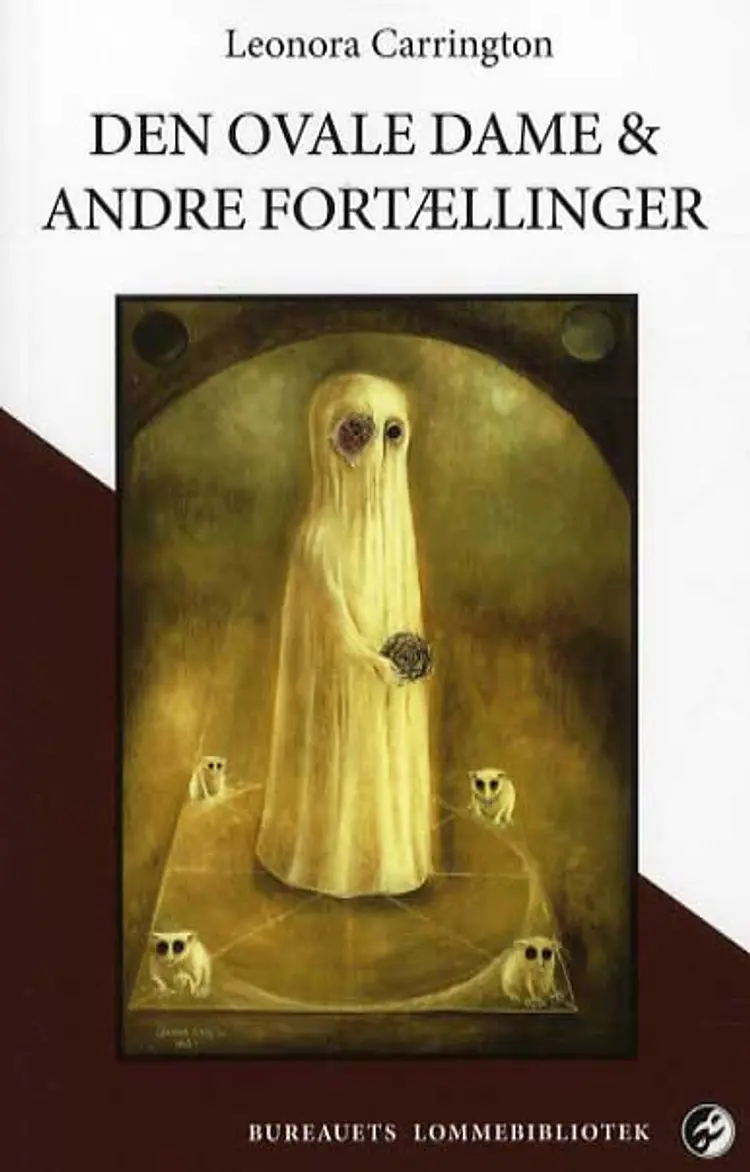 Den ovale dame & andre fortællinger af Leonora Carrington