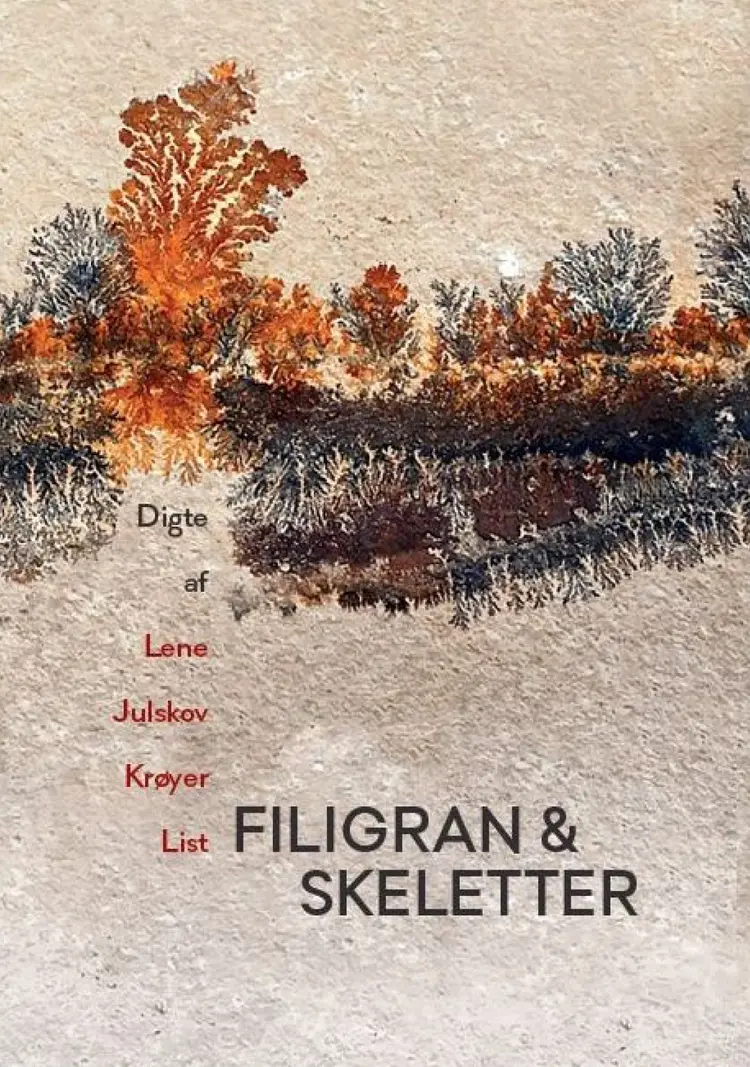 Filigran & skeletter af Lene Julskov Krøyer List