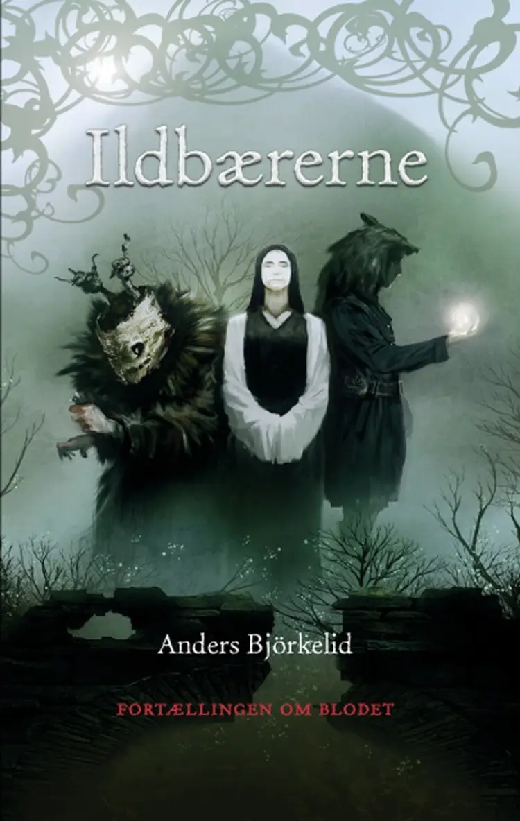 Ildbærerne af Anders Björkelid