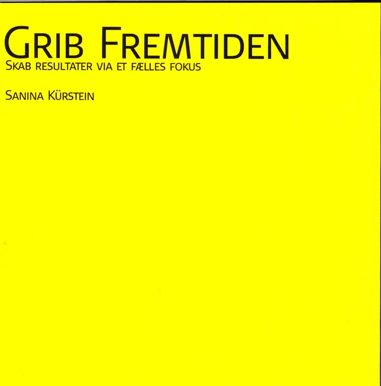 Grib Fremtiden af Sanina Kürstein