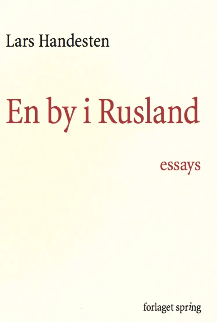 En by i Rusland af Lars Handesten