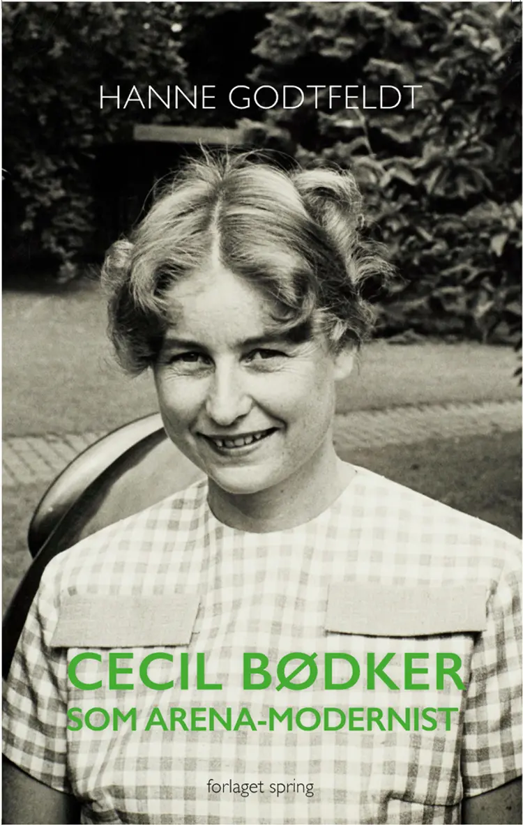 Cecil Bødker som Arena-modernist af Hanne Godtfeldt