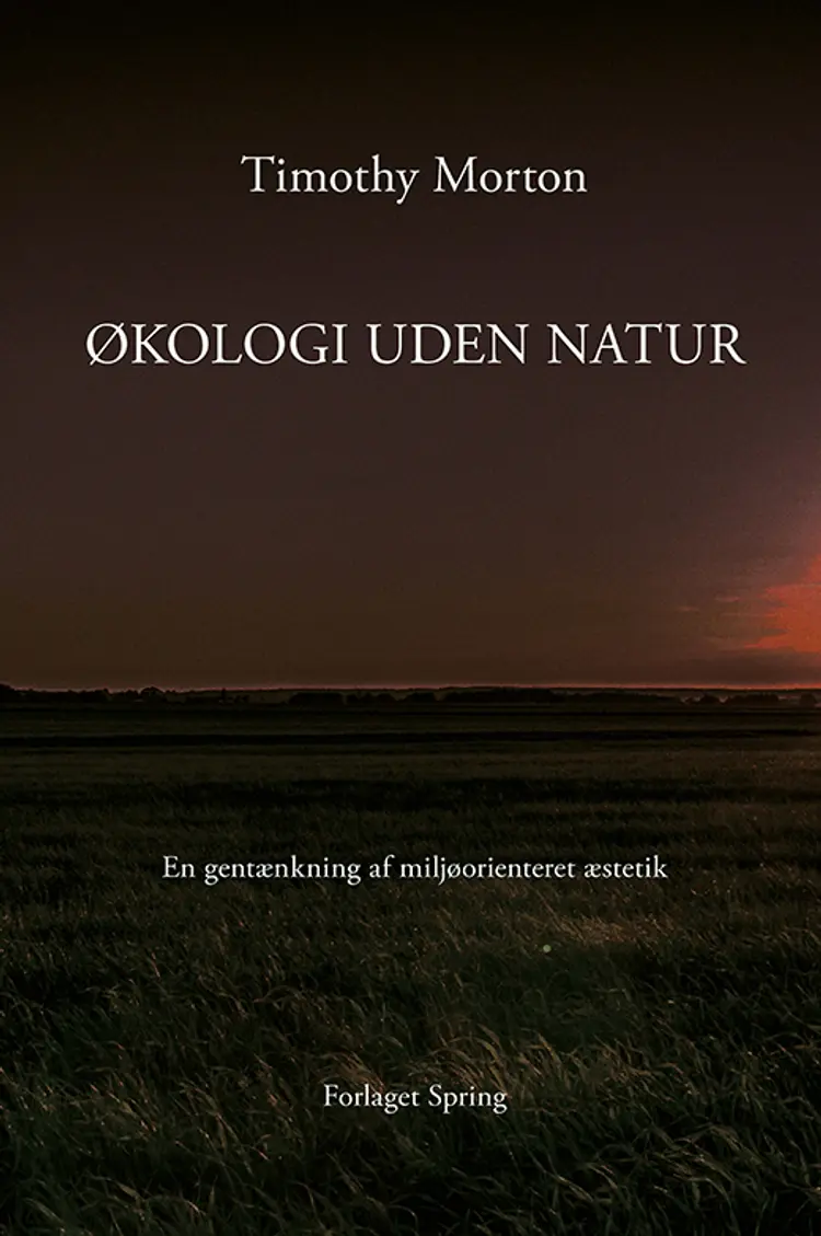 Økologi uden natur af Timothy Morton