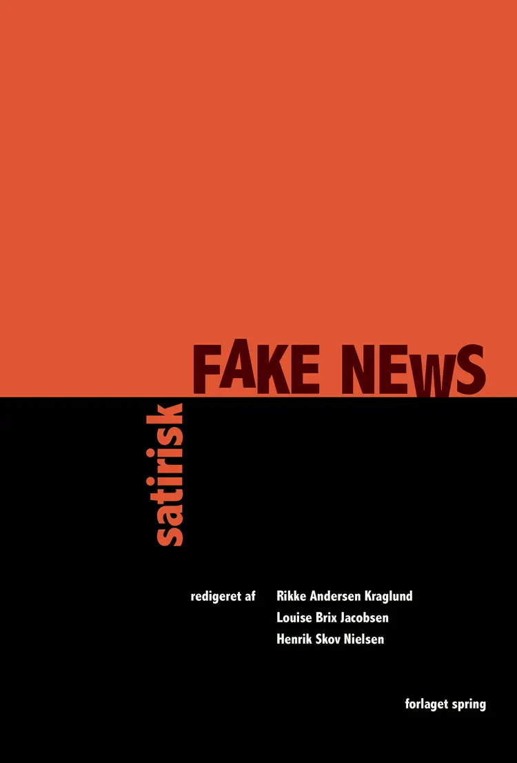 Satirisk fake news af Henrik Skov Nielsen