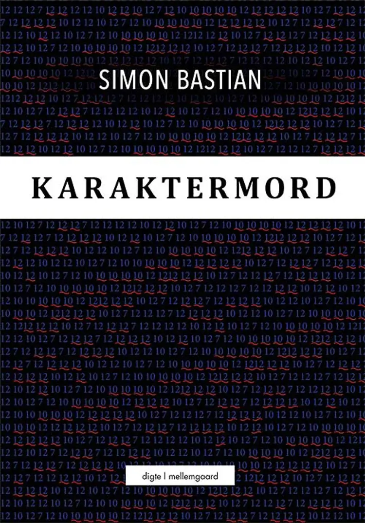 Karaktermord af Simon Bastian