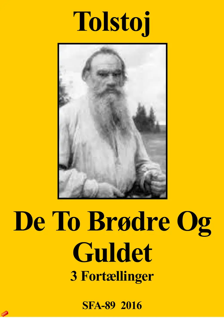 De to brødre og guldet af Leo Tolstoj