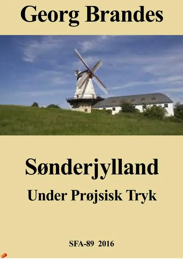 Sønder jylland, under prøjsisk tryk af Georg Brandes