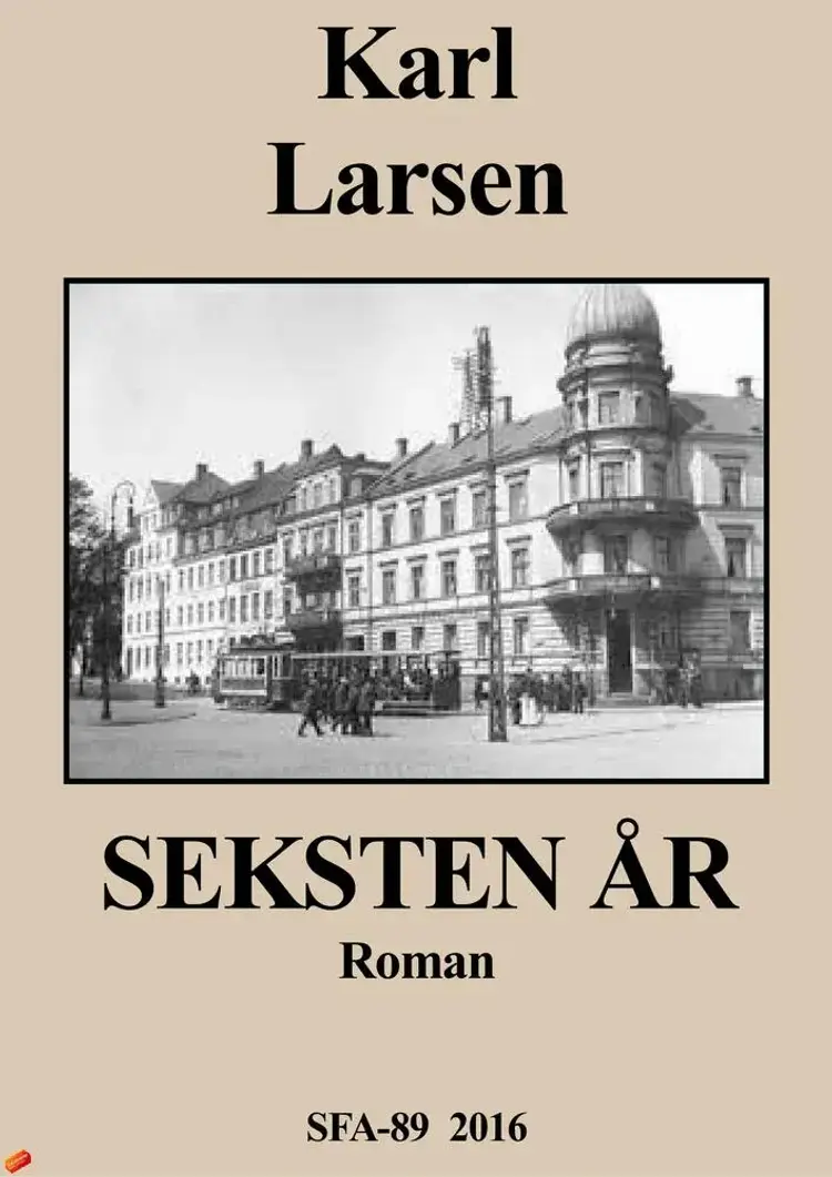 Seksten År af Karl Larsen