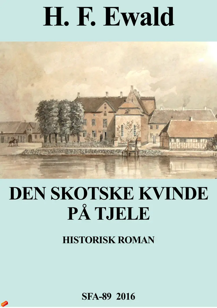 Den skotske kvinde på Tjele af H. F. Ewald
