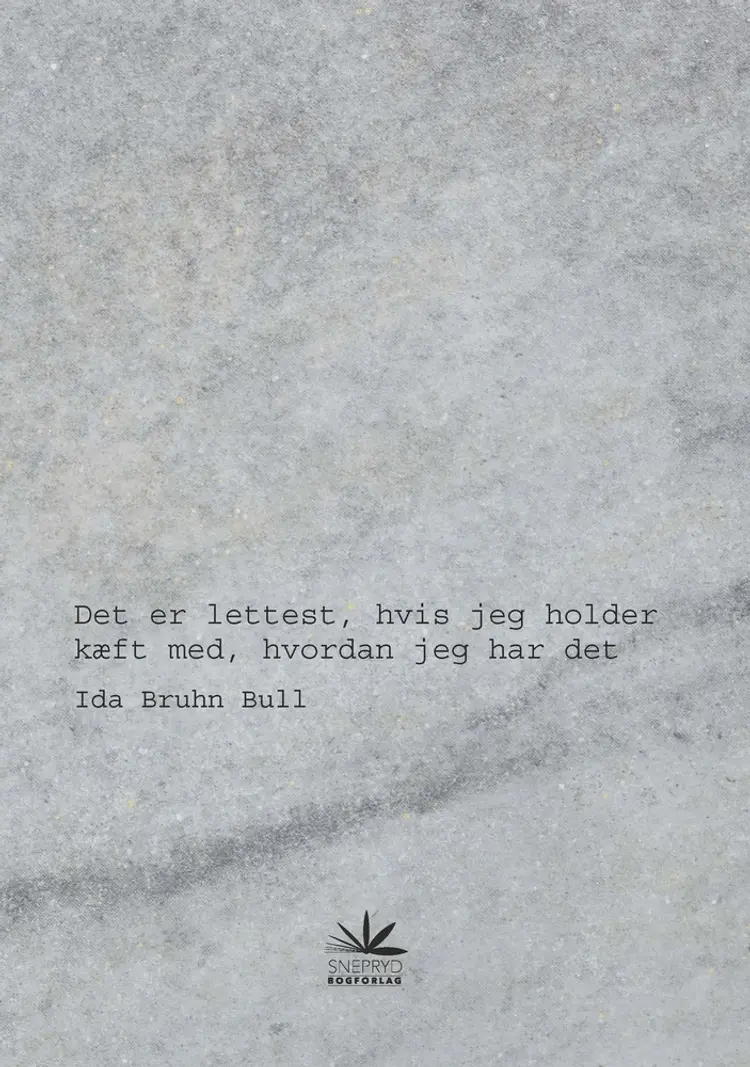 Det er lettest, hvis jeg holder kæft med, hvordan jeg har det af Line Pape