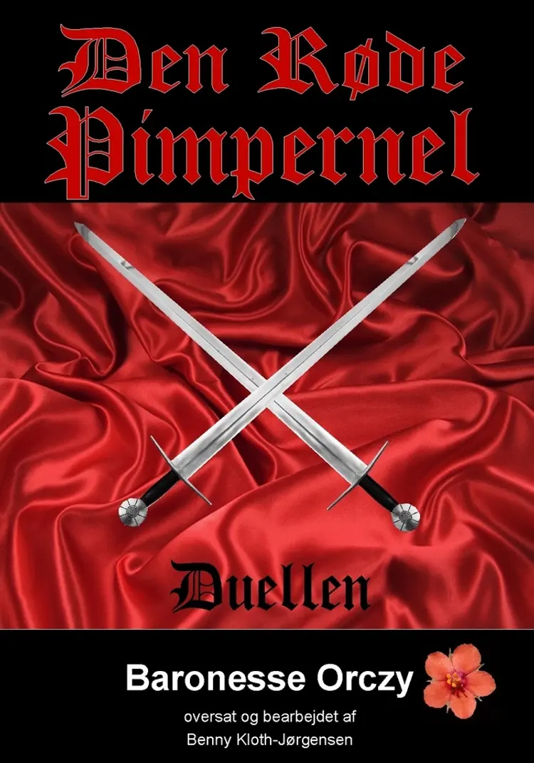 Den Røde Pimpernel - Duellen af Baronesse Orczy