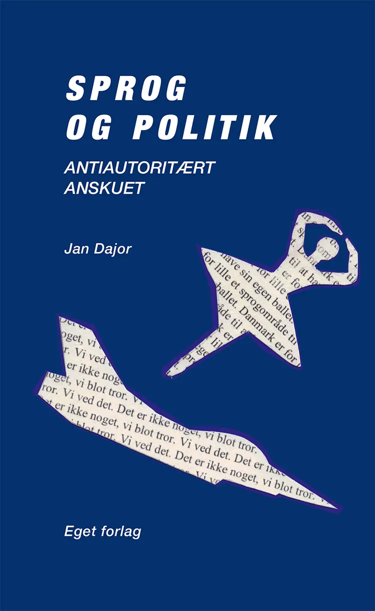 Sprog og politik af Jan Dajor