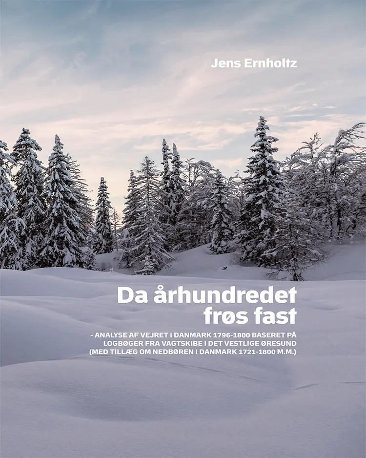 Da århundredet frøs fast af Jens Ernholtz