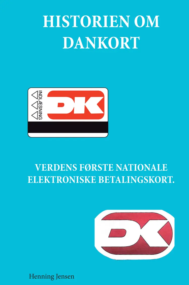 Historien om Dankort af Henning Jensen