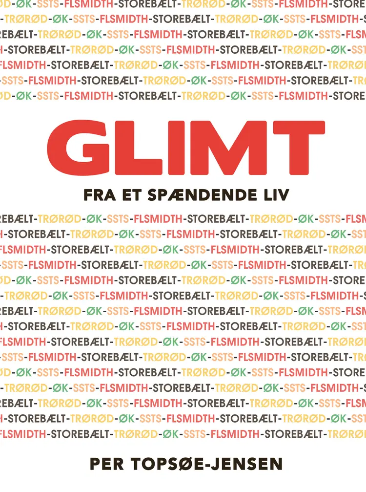 Glimt fra et spændende liv af Per Topsøe-Jensen