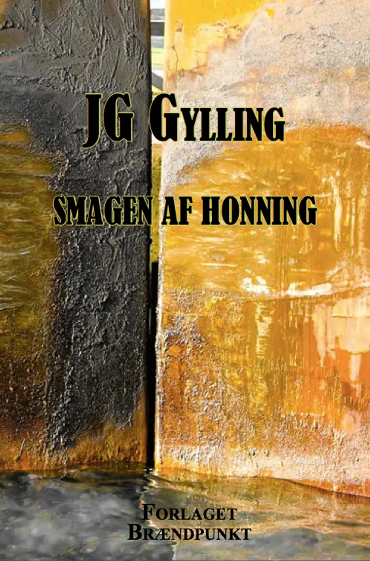 Smagen af honning af JG Gylling