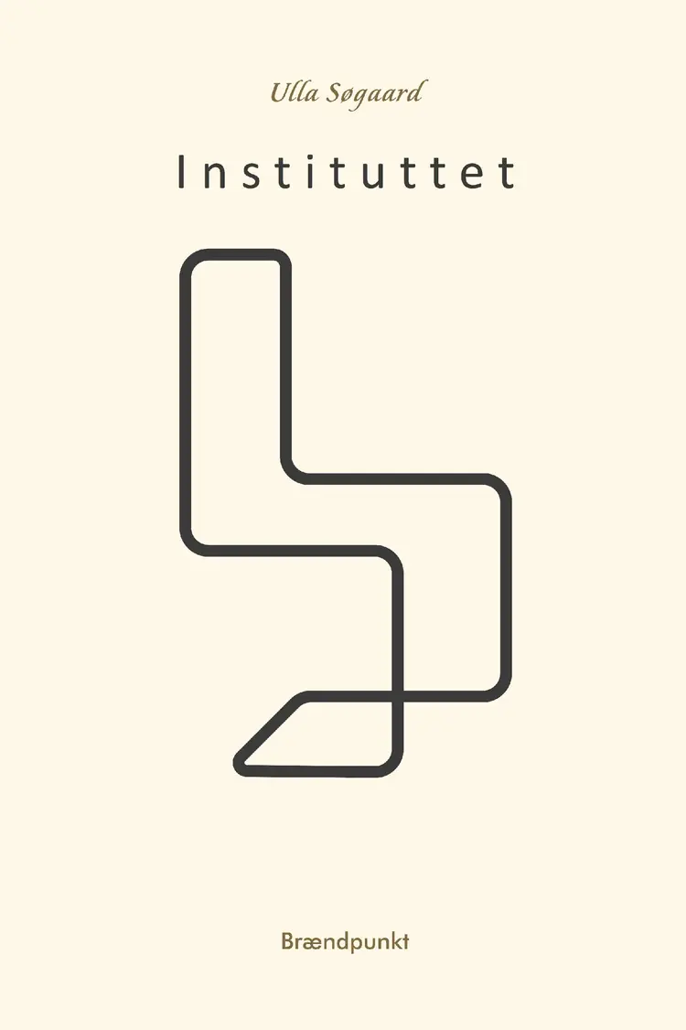 Instituttet af Ulla Søgaard