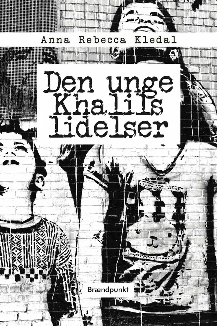 Den unge Khalils lidelser af Forlaget Brændpunkt