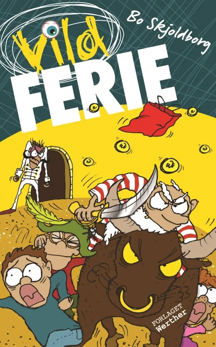 Vild ferie af Bo Skjoldborg