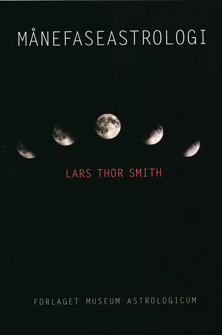 Månefaseastrologi af Lars Thor Smith