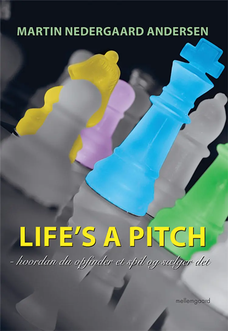 Life's a pitch af Martin Nedergaard Andersen