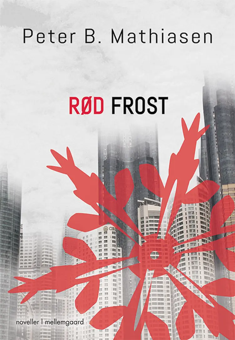 Rød frost af Camilla Holmgaard
