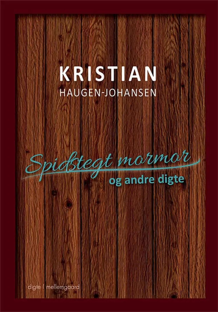 Spidstegt mormor og andre digte af Susanne Ove