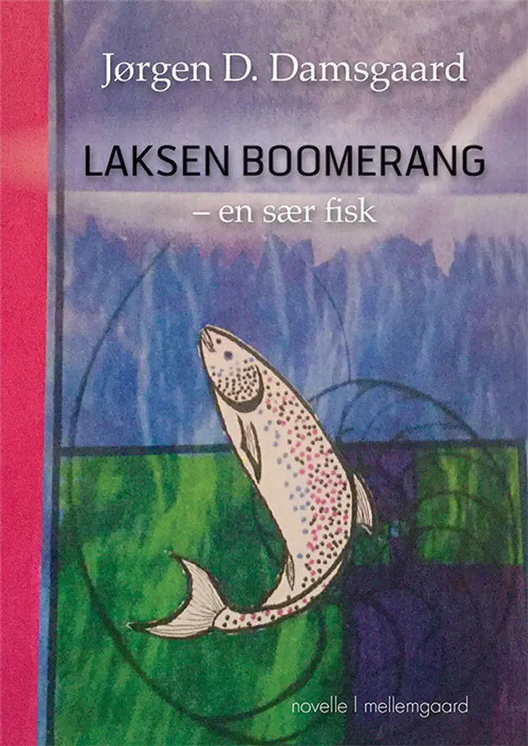 Laksen Boomerang - en sær fisk af Jørgen D. Damsgaard