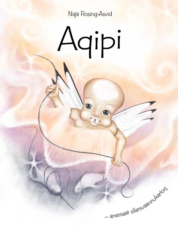 Aqipi. Anersaat silarsuaannukartoq af Naja Rosing-Asvid