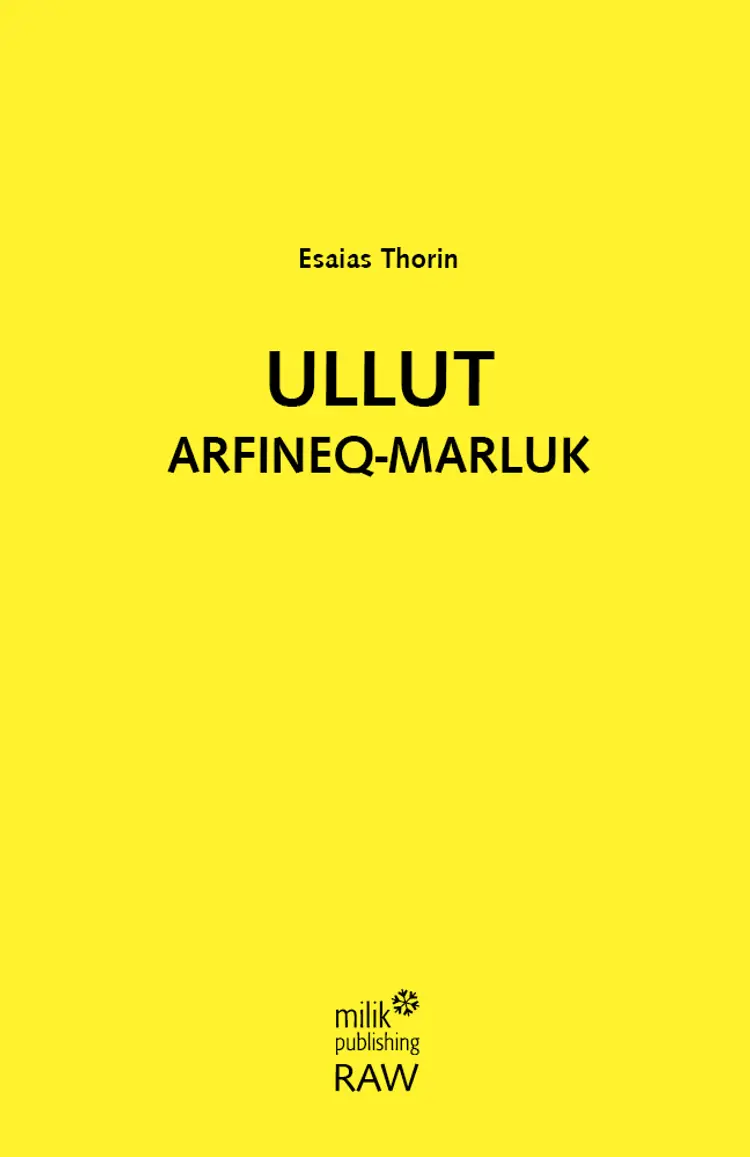 Ulllut arfineq-marluk af Esaias Thorin