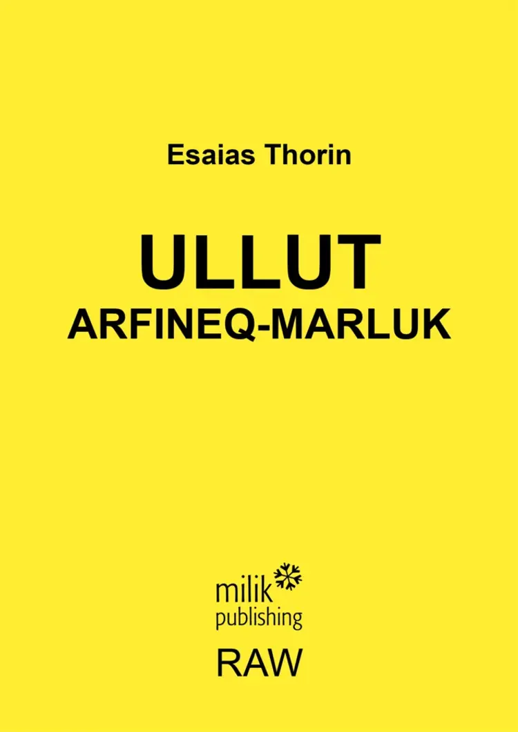 Ullut arfineq-marluk af Esaias Thorin