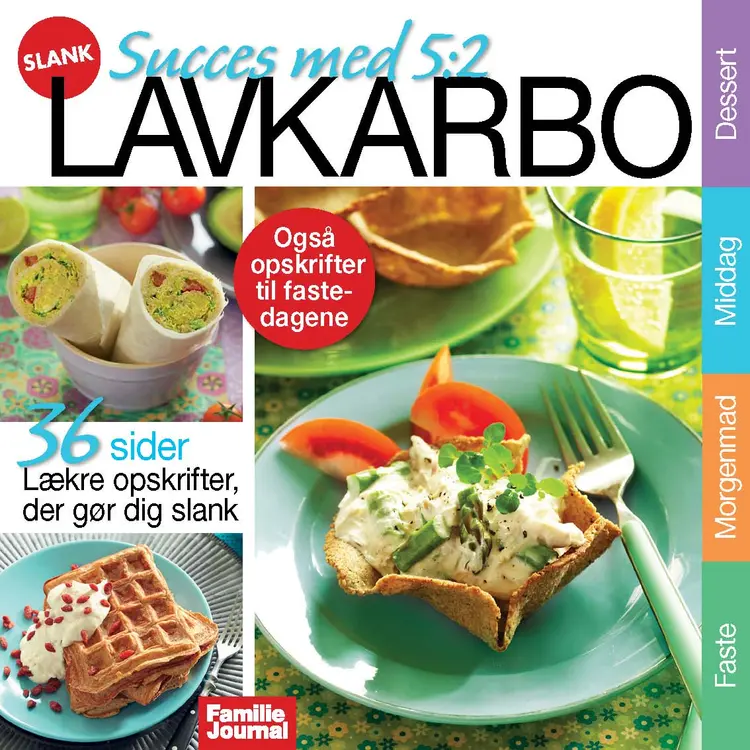 Lavkarbo og 5:2 Kuren 3 af Familie Journal