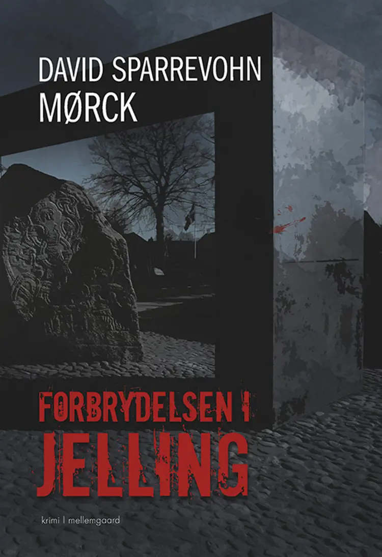 Forbrydelsen i Jelling af Jakob Krohn