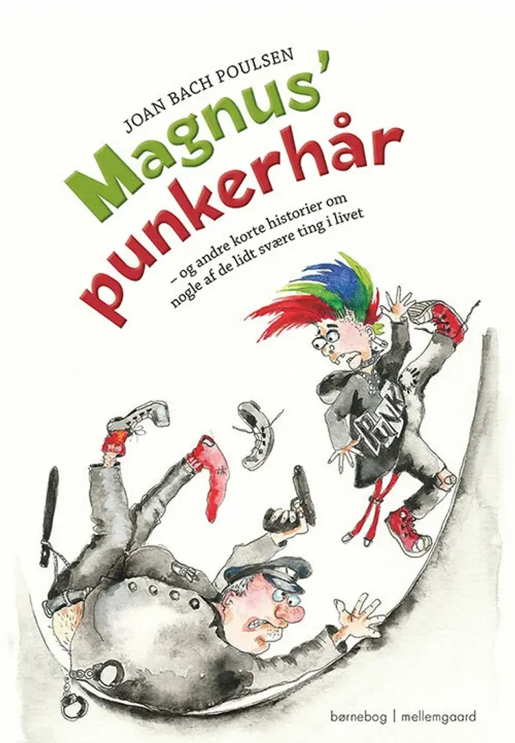 Magnus’ punkerhår af Lisbet Winther