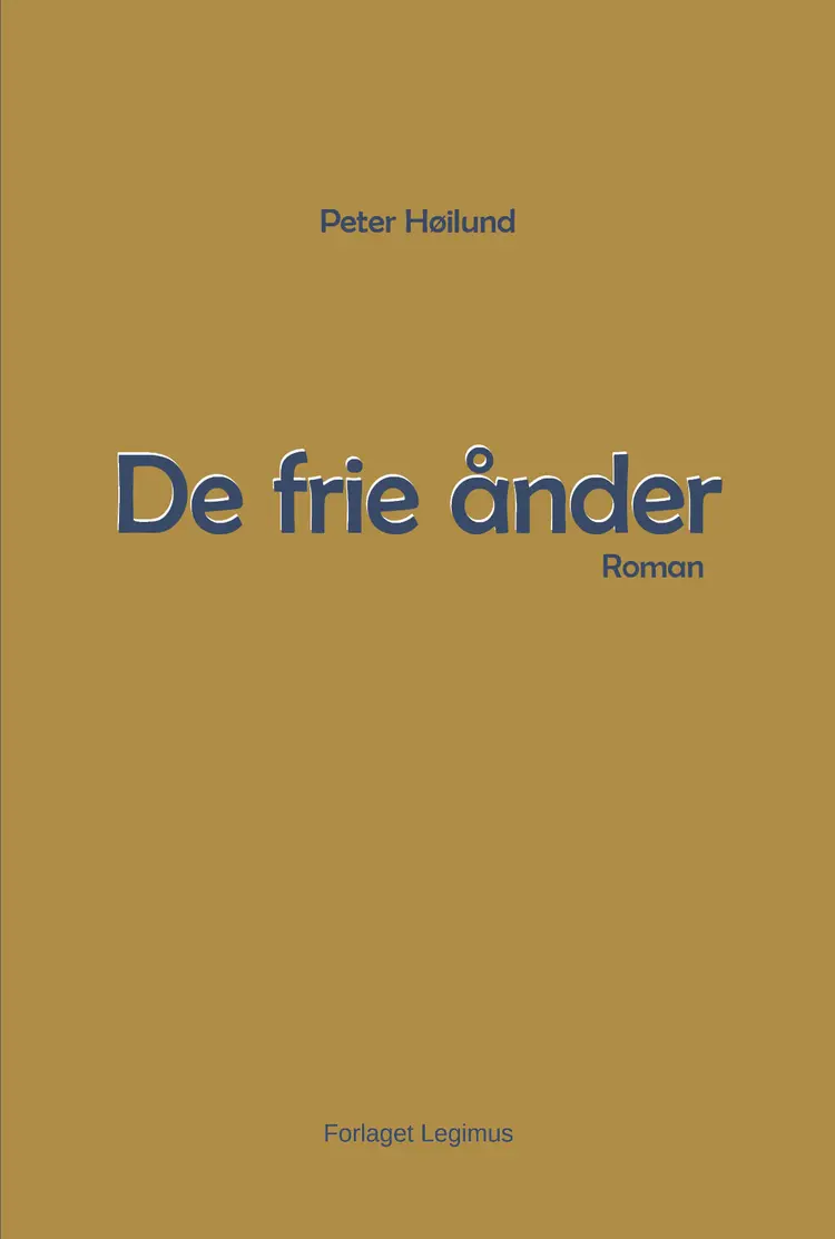 De frie ånder af Peter Høilund