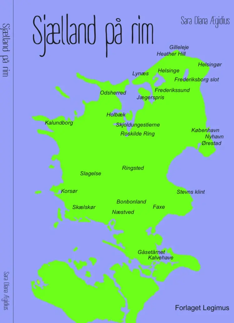 Sjællands digte af Sara Diana Ægidius