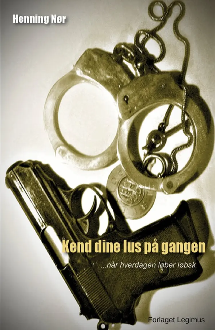 Kend dine lus på gangen af Henning Nør