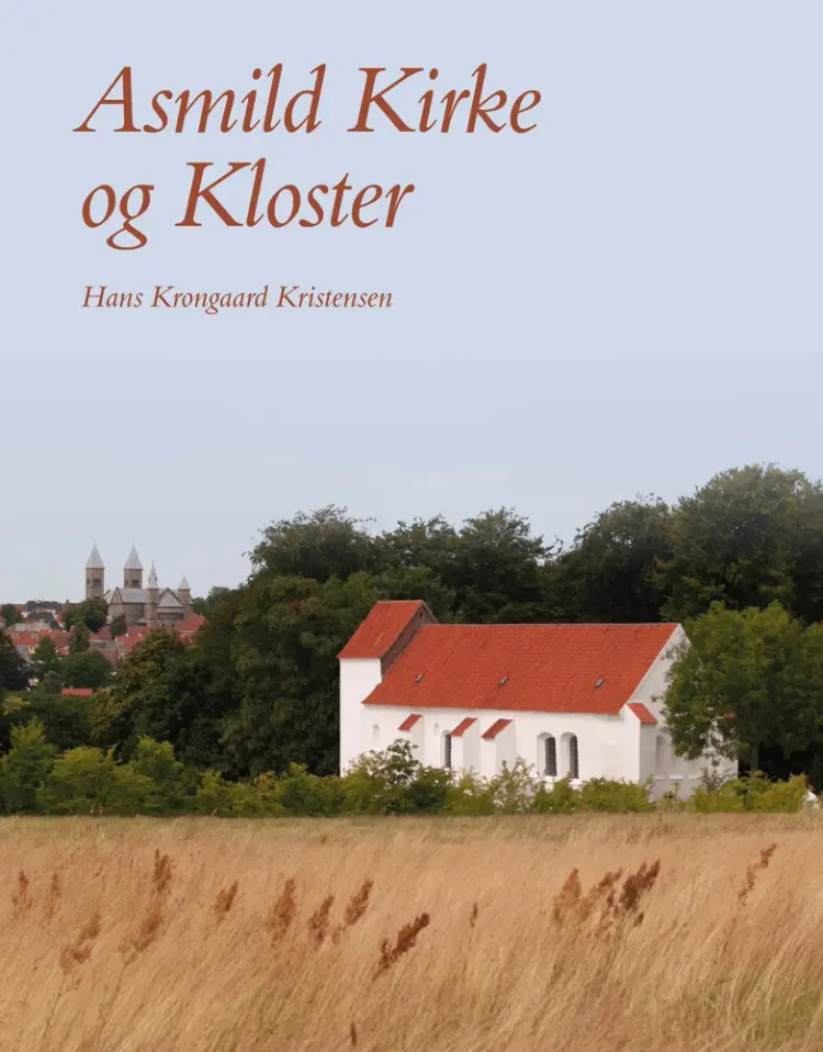 Asmild Kirke og Kloster af Hans Krongaard Kristensen